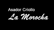 Asador criollo La Morocha